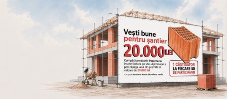 Cumpără Porotherm și poți câștiga 20.000 lei